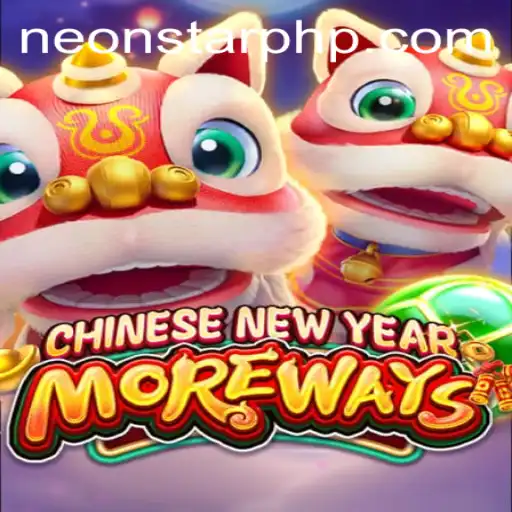 Explore the Vibrant World of CHINESENEWYEARMOREWAYS at Neonstar Casino