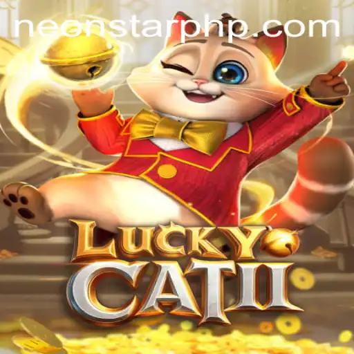 Exploring the Exciting World of LuckyCatII at Neonstar Casino