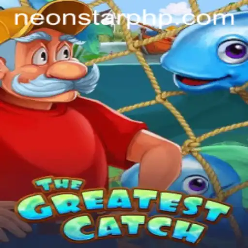 Discovering 'TheGreatestCatch': The Exciting Game at Neonstar Casino