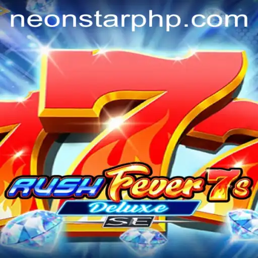 The Thrilling Experience of RushFever7sDeluxeSE at Neonstar Casino